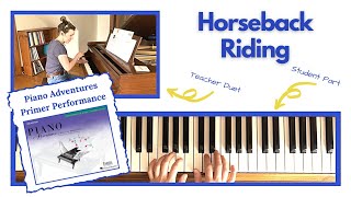 Horseback Riding 🎹 with Teacher Duet [PLAY-ALONG] (Piano Adventures Primer Performance)