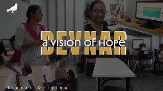 DEVNAR -  A Vision of Hope | Hyderabad