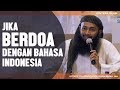 Bedoa dengan Bahasa Indonesia, Ustadz DR Syafiq Riza Basalamah MA