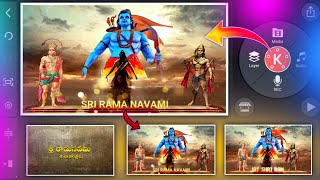 Sri Ram Navami⚡special video Editing in Kinemaster cinematic motion poster ram navami video editing🔥