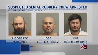Suspected serial robbery crew arrested