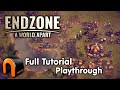 ENDZONE A World Apart full tutorial playthrough #EndzoneAWorldApart