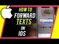How to Forward Text Messages on iPhone