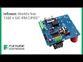 Infineon: World's first 1200 V SiC IPM CIPOS™