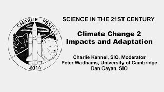 Climate Change Impacts and Adaptation - Science in the 21st Century