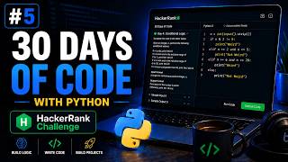🚀 30 Days of Code with Python | HackerRank Challenge - Day 5