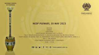 NCOP PLENARY, 30 May 2023