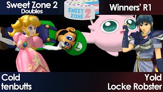 Sweet Zone 2 Doubles W1 - tenbutts + Cold vs Yold + Locke Robster