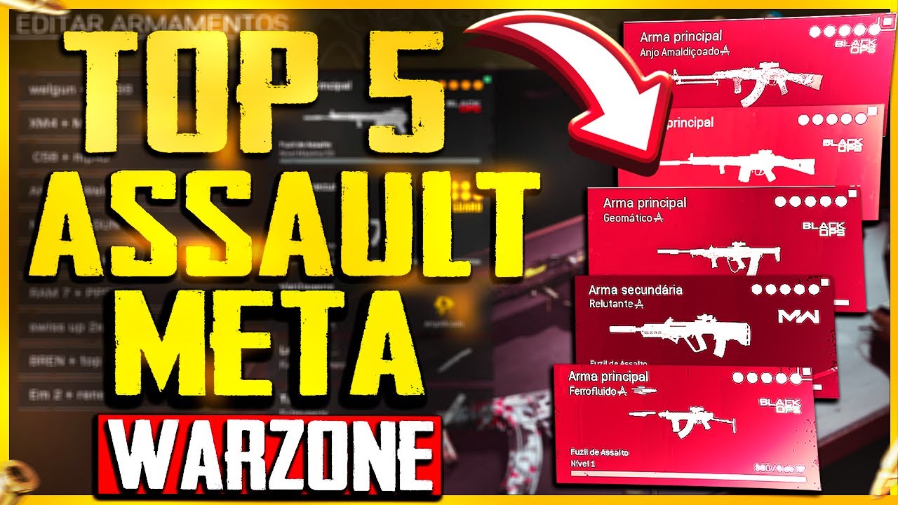 TOP 5 ASSAULT RIFLES META WARZONE ATUALIZADO! MELHORES CLASSES WARZONE ...