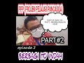 PPP EPISODE 3 