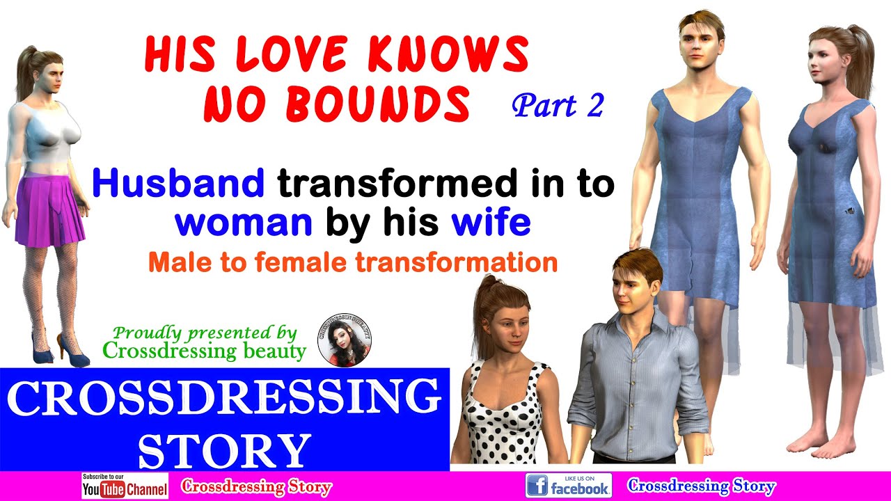 Crossdressing Husband: From Masculine To Feminine | Crossdressing ...