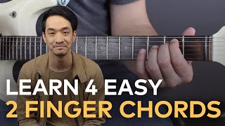 Learn 4 Easy 2-finger Chords to Play Thousands of Songs on Guitar