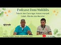 Podcast! Teknik dan Cara Adzan Terbaik dari Ust. Saiful Anwar Albintani Imam Masjid Istiqlal Jakarta