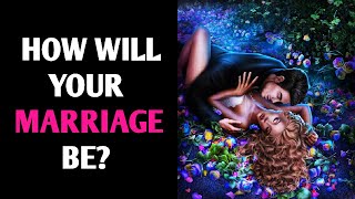 HOW WILL YOUR MARRIAGE BE? Personality Test Quiz - 1 Million Tests