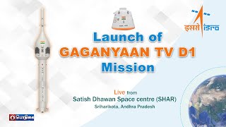 🔴Live | Launch of Gaganyaan TV-D1 Mission from Satish Dhawan Space Centre (SDSC) SHAR, Sriharikota
