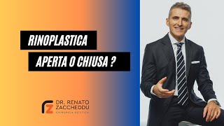 Rinoplastica - Aperta o chiusa?