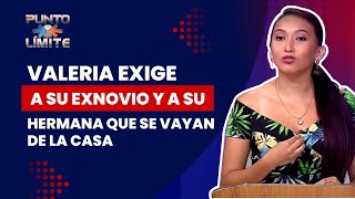 Valeria exige a su exnovio y a su hermana que se vayan de la casa - Punto Límite -Míralo AQUí