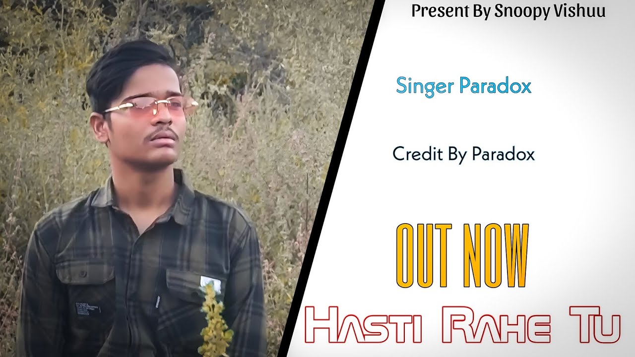 Hasti Rahe Tu | Cover Song | By Snoopy Vishuu | Paradox | - YouTube