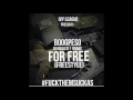 BoogPeso- For Free (Dj Khaled & Drake) Freestyle