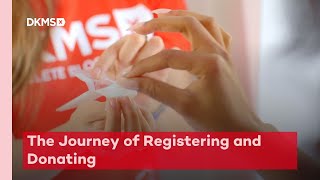 The Journey of Registering and Donating | DKMS