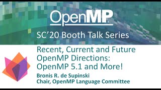 OpenMP 5.1 Overview