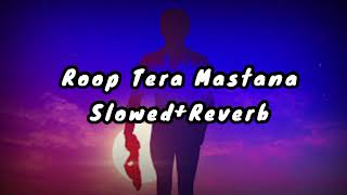 Roop Tera Mastana Slowed+Reverb  #slowed #slowedandreverb #slowedreverb #slowedreverb