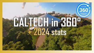 [2024] CALTECH 360° VR drone/walking/driving tour