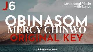 Mercy Chinwo | Obinasom Instrumental / Karaoke Music and Lyrics Original Key (B)