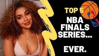 Top 5 NBA Finals Series... Ever! | All In With Ashley Nicole
