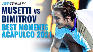 Lorenzo Musetti vs Grigor Dimitrov: Best Shots \u0026 Moments! | Acapulco 2021