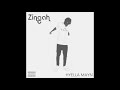 zingah hyella mayn prod by lunii_skipz