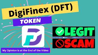 Is DigiFinex (DFT) Token Legit or Scam ??