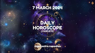Unlock Your Destiny: March 7th Horoscope Predictions for All Zodiac Signs!