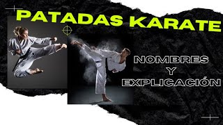 🥋 36 Nombres de PATADAS DE KARATE Do Shotokan 🥋 EXPLICACIÓN para principiantes TUTORIAL