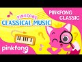 Pinkfong Classics: Finding Classical Music in Pinkfong Songs | Pinkfong Songs for Children
