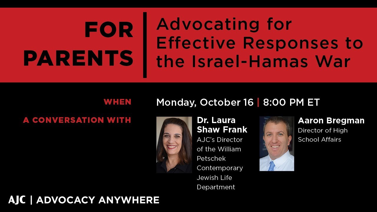 For Parents: Advocating For Effective Responses To The Israel-Hamas War ...