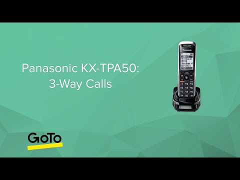 Panasonic KX-TPA50: 3-Way Calls Panasonic KX-TPA50: 3-Way Calls