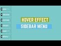 How to make hover effect Side Menu from Scratch