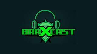 BRAXCAST #43 | THE RIPPAVERSE'S TRINITY AND CALENDAR REVIEW