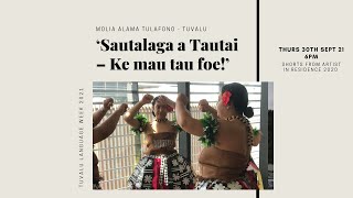 'Sautalaga a Tautai - Ke mau tau foe!\