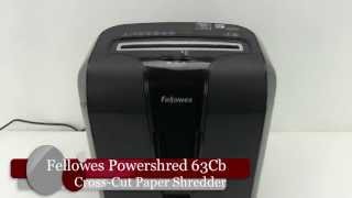 The Fellowes 63Cb Cross Cut Shredder