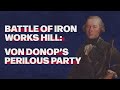 Battle of Iron Works Hill: Von Donop's Perilous Party