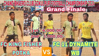 Grand Finale / FC King Fisher Potka 🆚 FC 11 DYNAMITE WB / Gokulpur football match