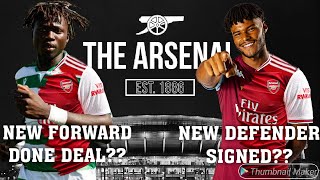 BREAKING ARSENAL TRANSFER NEWS TODAY LIVE: THE NEW DEFENDER AND FORWARD|FIRST CONFIRMED DONE DEALS?