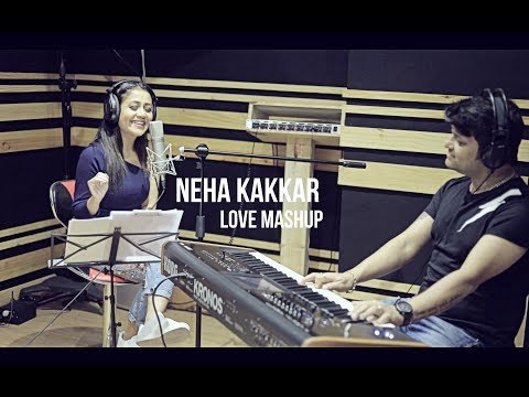 Neha Kakkar Love Mashup (Live)