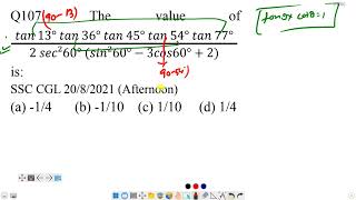 the value of 𝑡𝑎𝑛 13° 𝑡𝑎𝑛 36° 𝑡𝑎𝑛 45° 𝑡𝑎𝑛 54° 𝑡𝑎𝑛 77°/2 𝑠𝑒𝑐²60° (𝑠𝑖𝑛²60° − 3𝑐𝑜𝑠60° + 2) is: