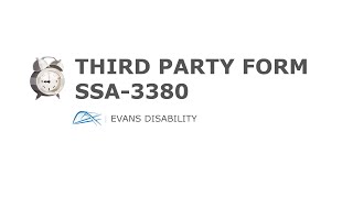Title: Understanding SSA Disability Third Party Forms | Evans Disability feat. Peter Evans