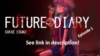 [FANtastic] FANDUB Mirai Nikki Episode 1 *link in description*