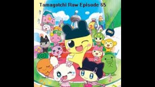 Tamagotchi! Raw Episode 65 - Full 2 Part Episode