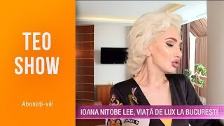 Teo Show 04062019 - Ioana Nitobe Lee Viata De Lux La Bucuresti
